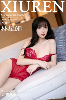 [秀人美媛馆] 2022.07.20 No.5303 林星阑 [70P609MB]