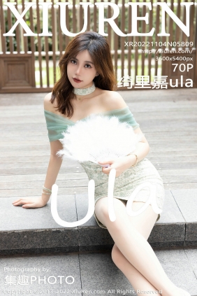 [秀人美媛馆] 2022.11.04 No.5809 绮里嘉ula [70P608MB]