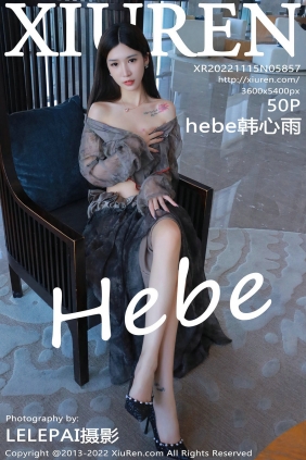[秀人美媛馆] 2022.11.15 No.5857 hebe韩心雨 [50P421MB]