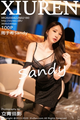 [秀人美媛馆] 2020.04.22 No.2180 周于希Sandy [100P698MB]