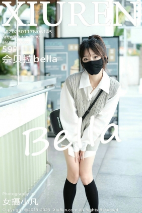 [秀人美媛馆] 2023.01.17 No.6145 佘贝拉bella [59P534MB]