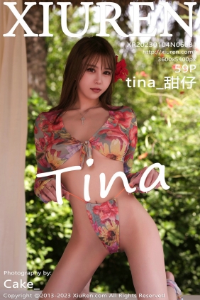 [秀人美媛馆] 2023.01.04 No.6081 tina_甜仔 [59P504MB]