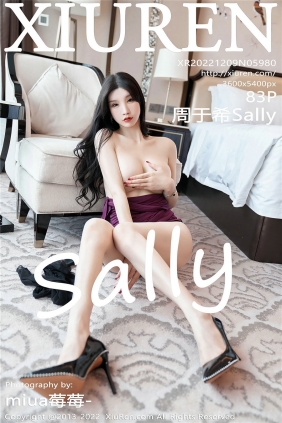 [秀人美媛馆] 2022.12.09 No.5980 周于希Sally [83P542MB]