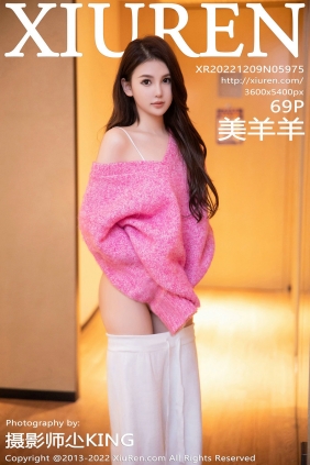 [秀人美媛馆] 2022.12.09 No.5975 美羊羊 [69P490MB]