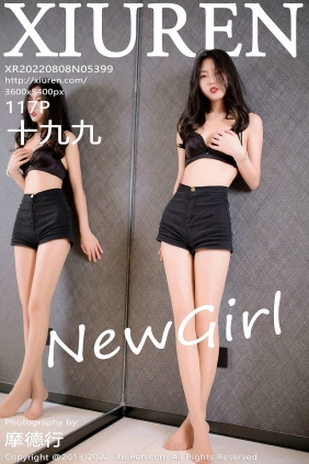 [秀人美媛馆] 2022.08.08 No.5399 十九九 [117P1.26GB]