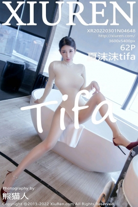 [秀人美媛馆] 2022.03.01 No.4648 夏沫沫tifa [62P523MB]